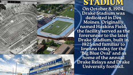 Drake Stadium: Iowa Time Machine October 8, 1904