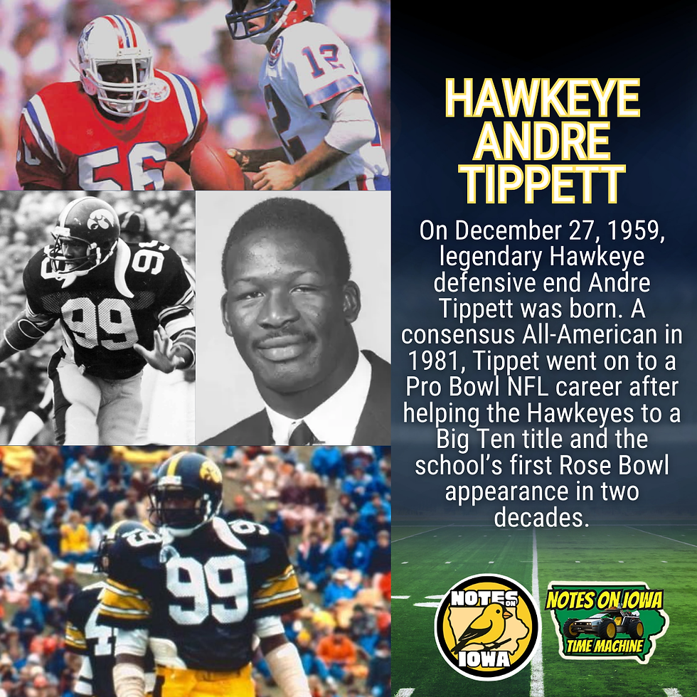Hawkeye Andre Tippett: Iowa Time Machine December 27, 1959