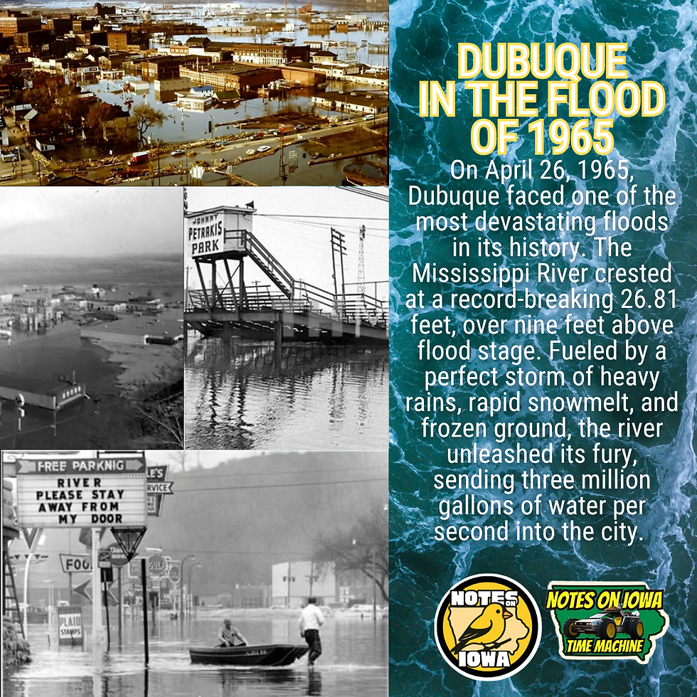 Flooding Threatens Dubuque: Iowa Time Machine: April 26, 1965