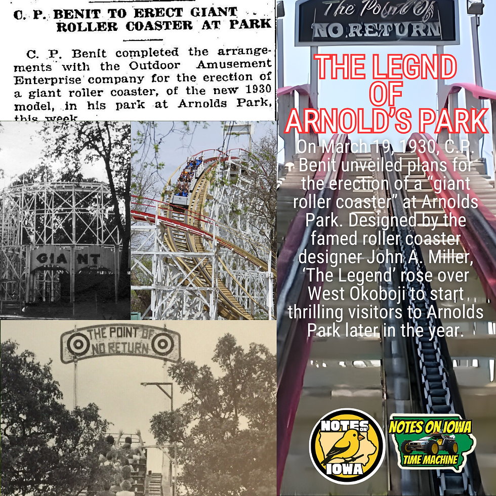 The Legend of Arnold's Park: Iowa Time Machine March 19, 1930