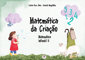 Matemática da Criação - Matemática Infantil II - PDF (arquivo digital)