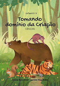 Tomando Domínio da Criação - Ciências Infantil V - PDF (arquivo digital)