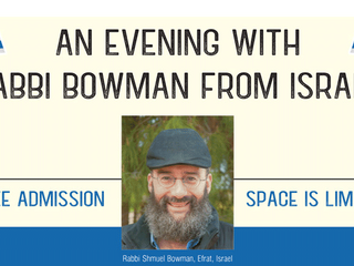 Rabbi Bowman to Visit Shoals regarding Israel