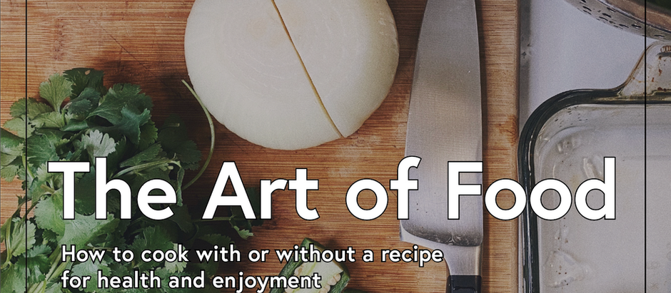 The Art of Food - My Book & Substack Publication