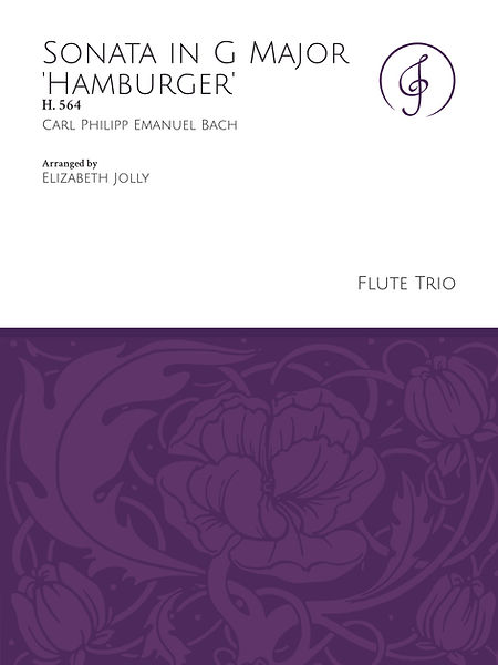Sheet music front cover for Sonata in G Major 'Hamburger' by Carl Philipp Emanuel Bach, arranged for flute trio by Elizabeth Jolly.