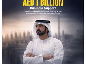 Dubai’s AED 1 Billion Boost: A Game-Changer for Businesses in the UAE