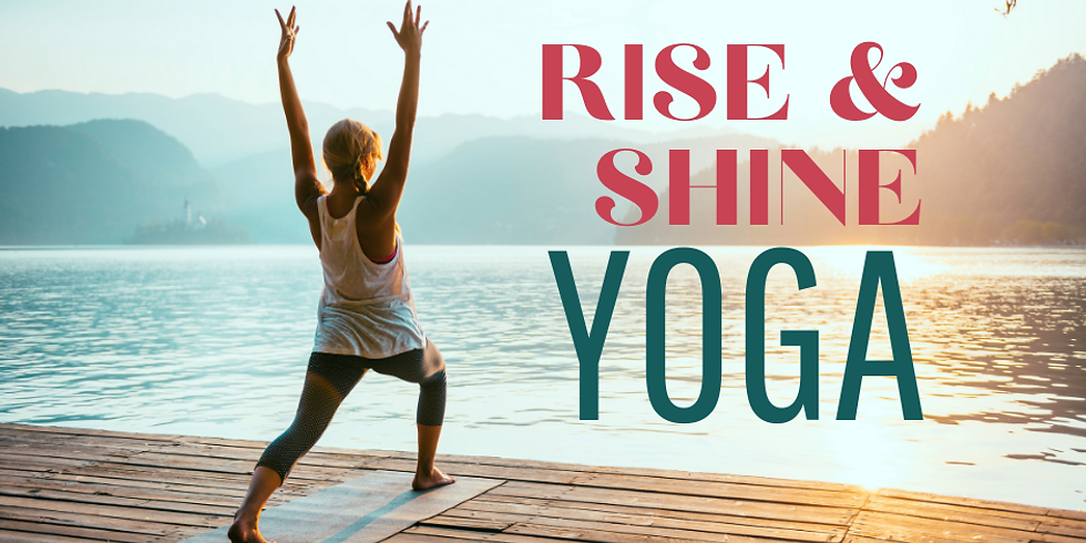 Rise and Shine!!