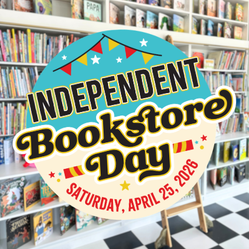 Indie Bookstore Day Celebration!