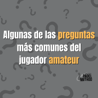 Algunas de las preguntas más comunes del jugador amateur