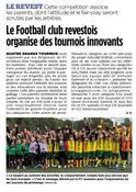 Le FCR organise des tournois innovants