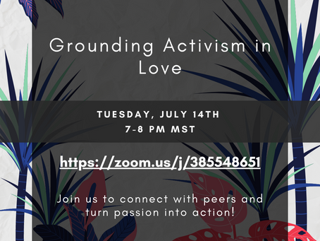 Grounding Activism in Love!