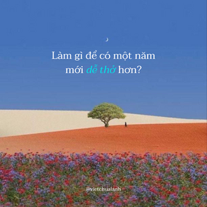 Làm gì để có một năm mới “dễ thở” hơn?