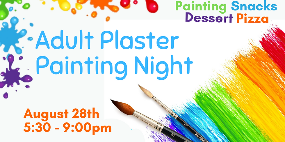 August Adult Plaster Painting Night
