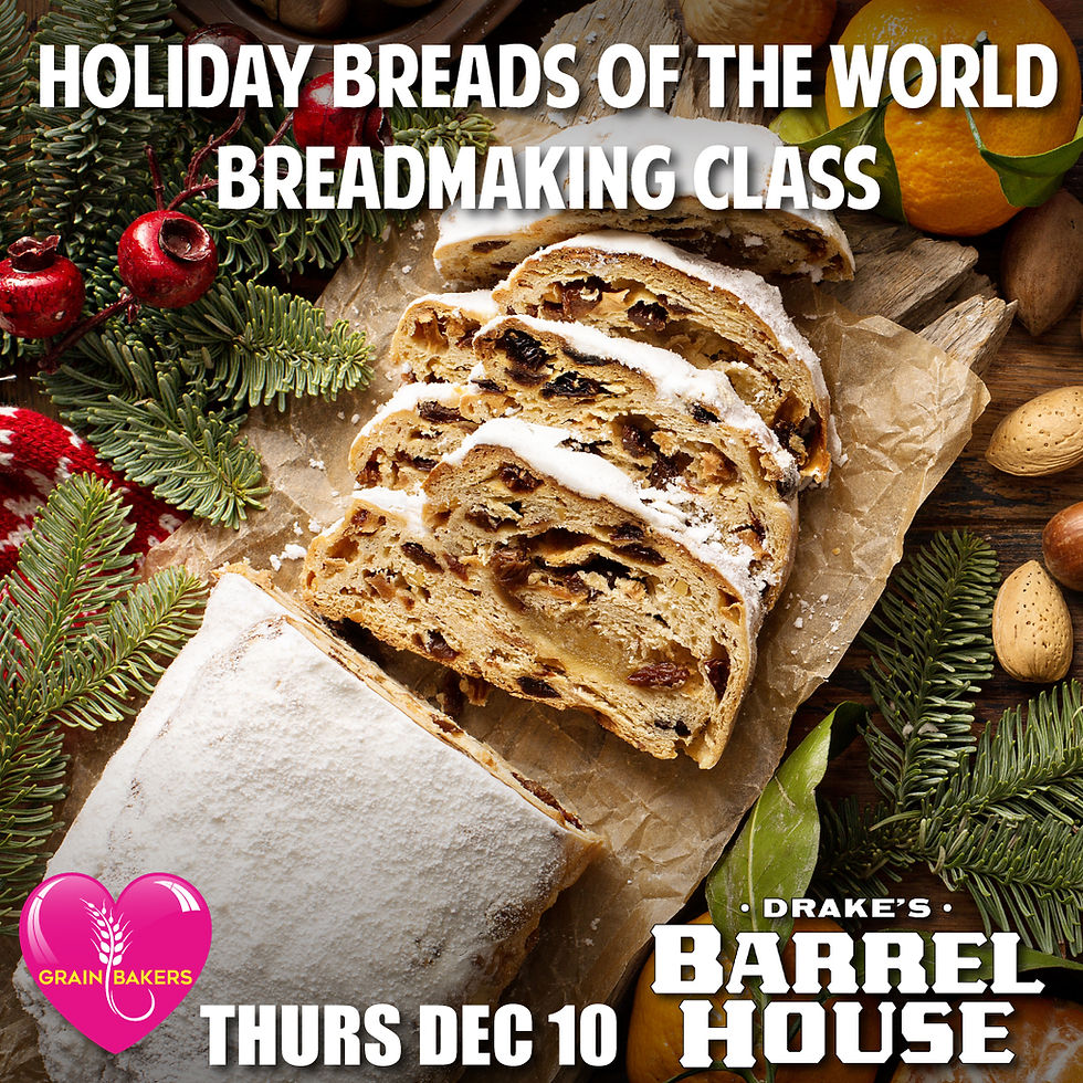 Holiday Breads of the World Workshop at Drake's Barrel House San Leandro