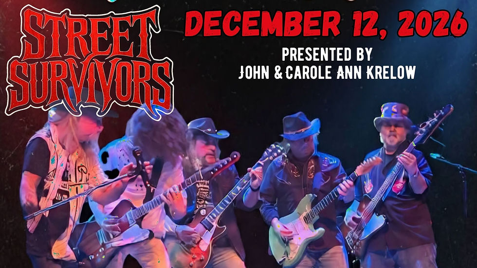 Street Survivors - Back Again! Presented By John & Carole Ann Krelow