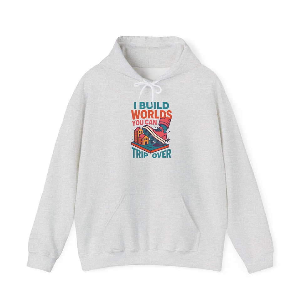 Thumbnail: “I Build Worlds You Can Trip Over” Unisex Hobbyist DIY Hoodie