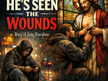 He’s Seen the Wounds