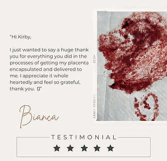Placenta encapsulation kit paired with testimonial about compassionate and professional care.