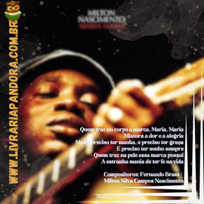 Canção "Maria Maria", de Milton Nascimento