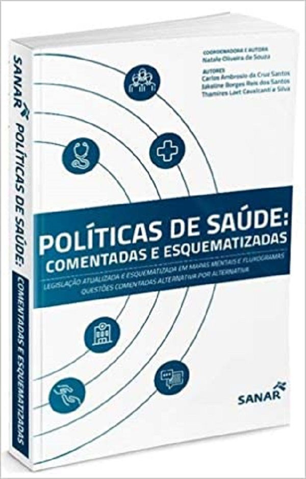 Políticas de Saúde Pública: Comentadas e Esquematizadas
