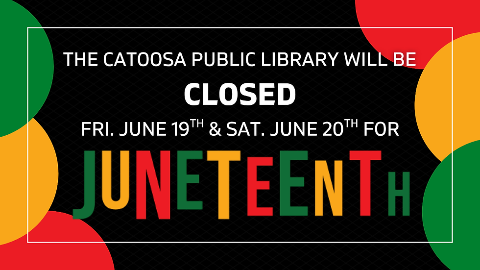 CLOSED for Juneteenth