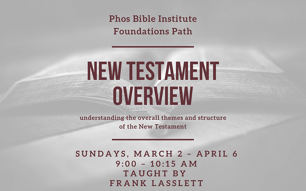 New Testament Overview