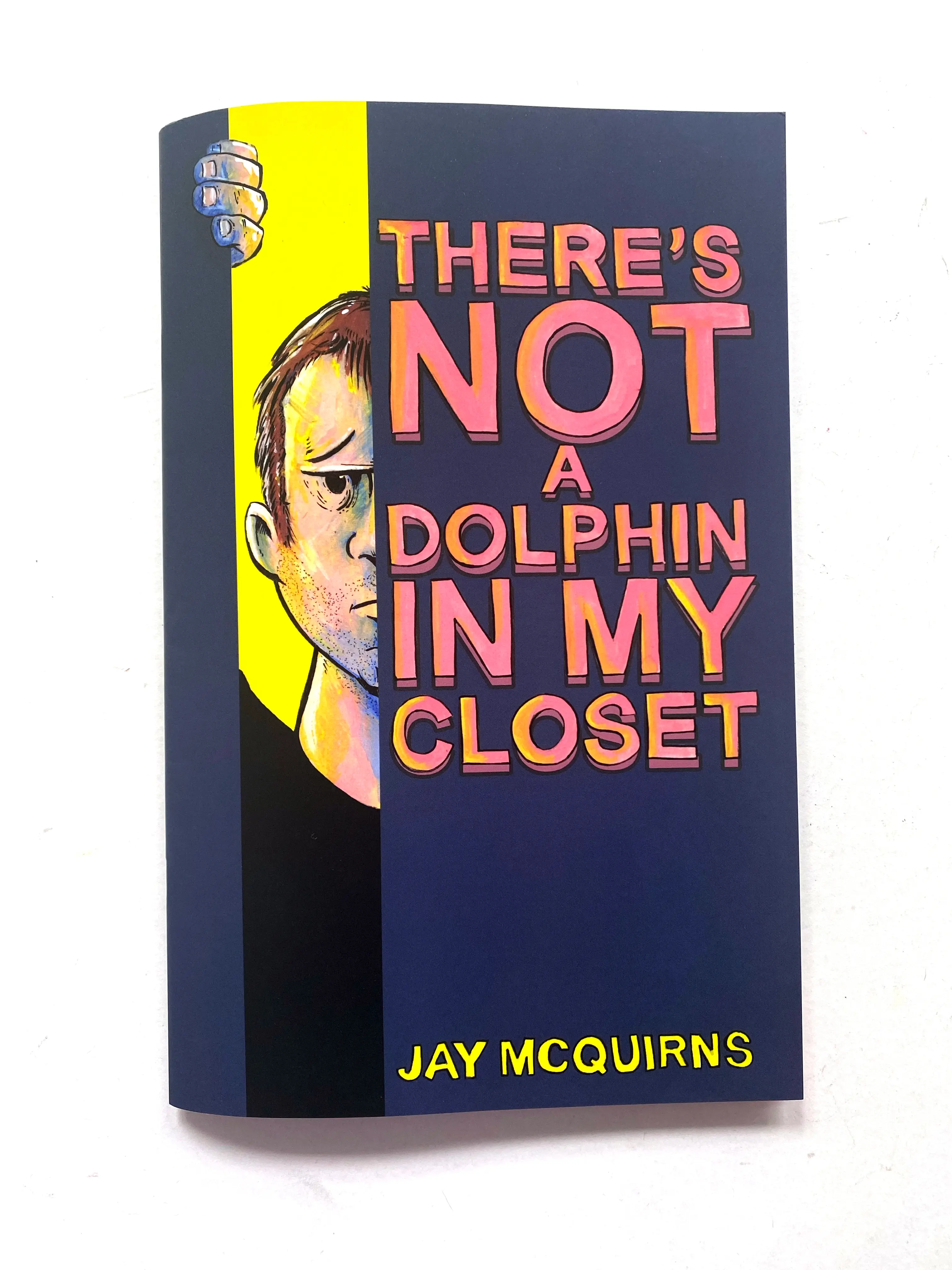 There's Not A Dolphin In My Closet #1