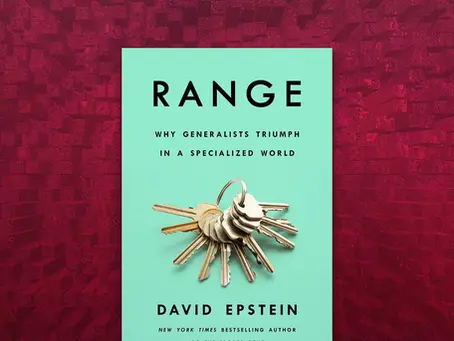 Range: 為什麼通才能在專業化世界中勝出