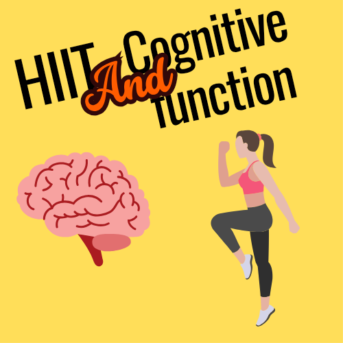 HIIT and Cognitive Function: What Studies Say