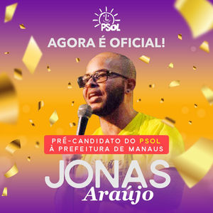 PSOL Manaus definiu sua pré-candidatura a prefeitura, arco de aliança e tática eleitoral