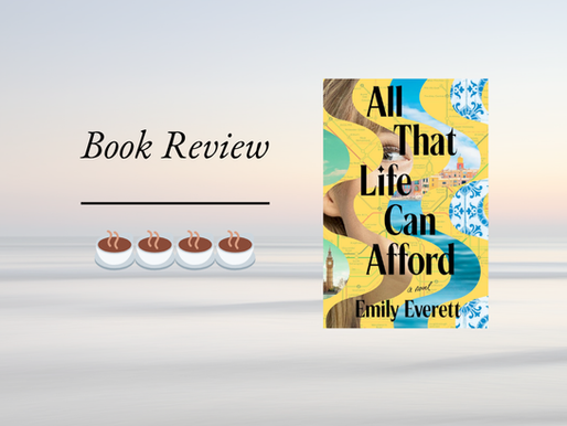 All That Life Can Afford