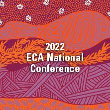 Early Childhood Australia - National Conference 2022