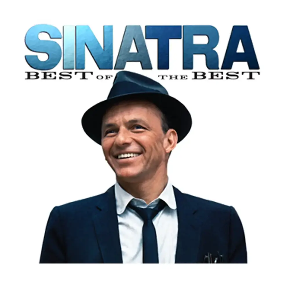 Frank Sinatra - Sinatra: Best Of The Best
