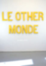 LE OTHER MONDE