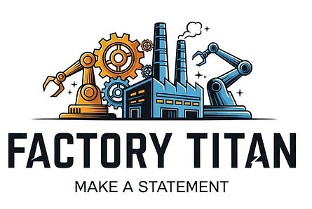 Factory Titan - Logo Make a Statement