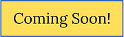 Coming Soon! (1).png