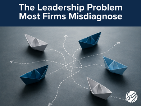 The Leadership Problem Most Firms Misdiagnose