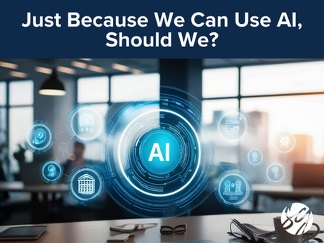 Just Because We Can Use AI, Should We?