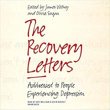 The Recovery Letters: Addressed to People Experiencing Depression by James Withey 