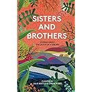 Sisters & Brothers: Stories about the death of a sibling
