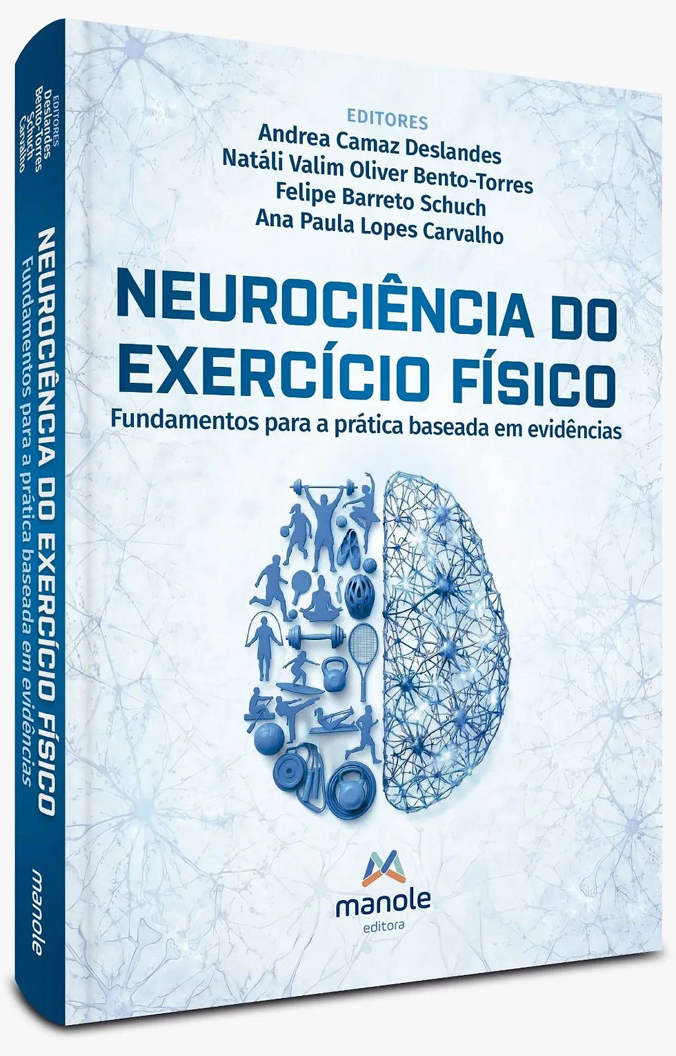 Neurociência do Exercício Físico