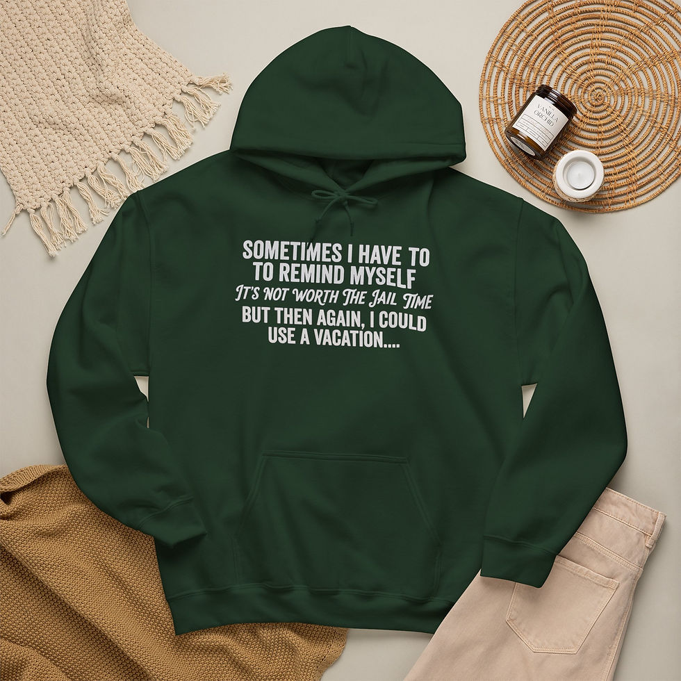 Thumbnail:  "Sometimes I Have to Remind Myself" Comfort Hoodie