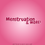 Thumbnail: Menstruation & More
