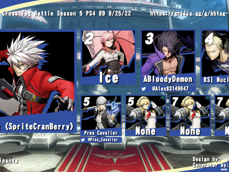 BlazBlue Cross Tag Battle Season 5 PS4 Online Tournament #9 9/25/22 Results