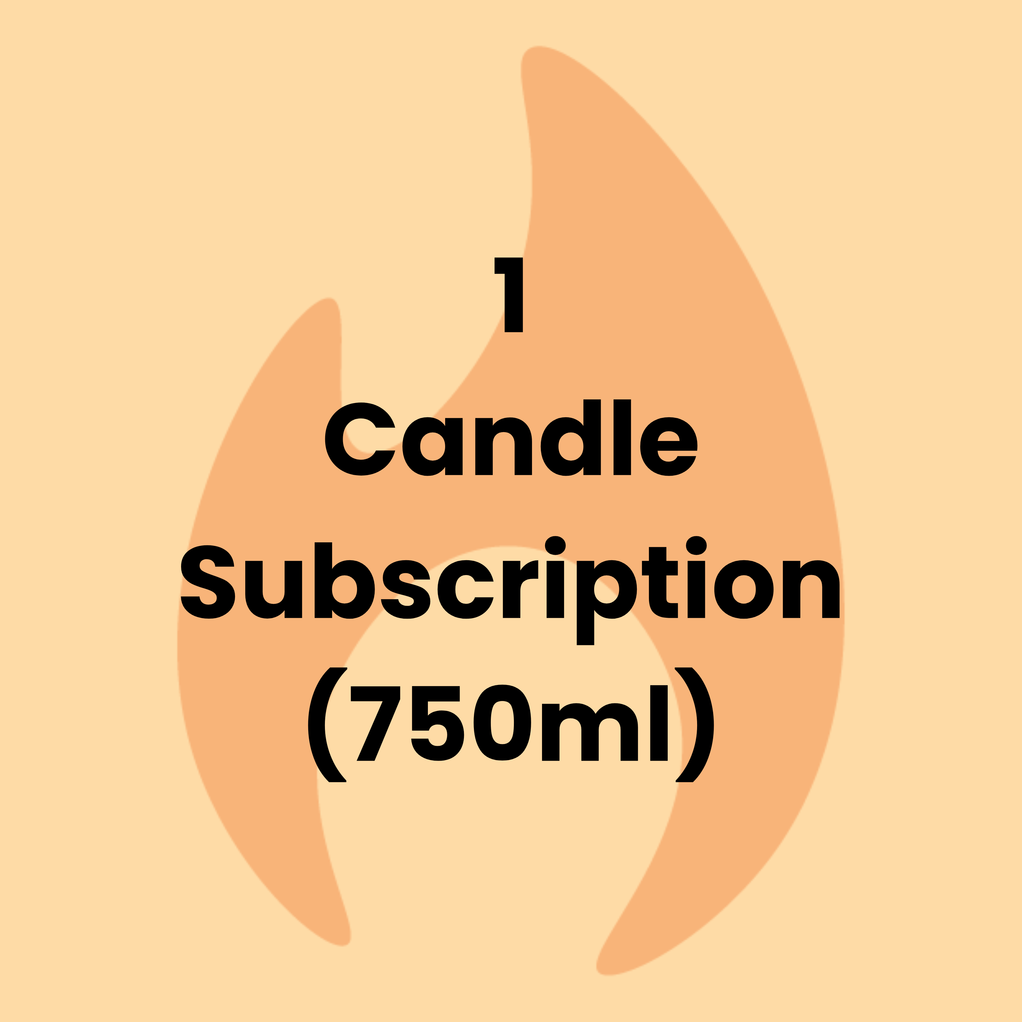 1 750ml Candle Subscription