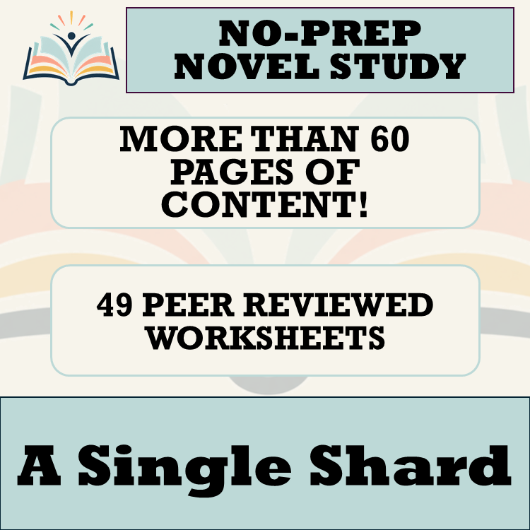 A Single Shard by Linda Sue Park Novel Study - No Prep!