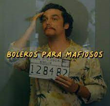 Boleros para Mafiosos