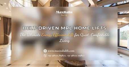 Elegant home interior showcasing Maxitalia’s Belt-Driven MRL Home Lifts, promoting quiet, energy-efficient vertical movement.