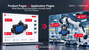 Product Pages vs Application Pages graphic shows laptop product UI and robot arm in factory, with SignToDesign branding.