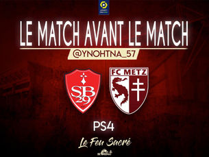 STADE BRESTOIS 29 - FC METZ / LeMatchAvantLeMatch #22